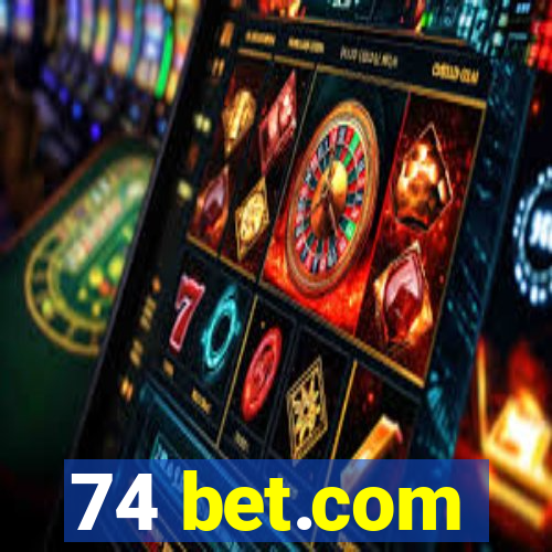 74 bet.com